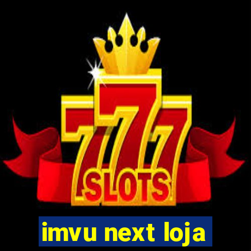 imvu next loja